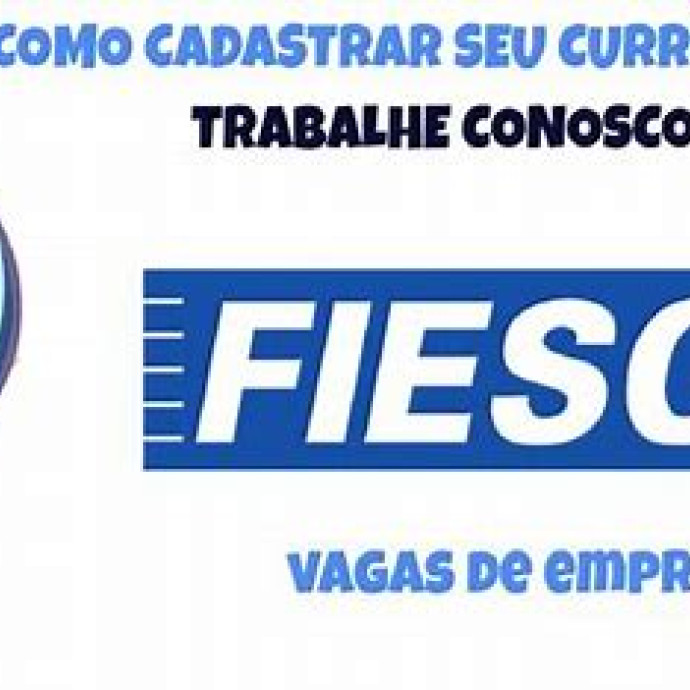 FIESC ANUNCIA DEZENAS DE OPORTUNIDADES_CARGOS VARIADOS