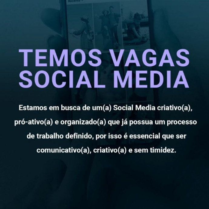 TEMOS VAGAS SOCIAL MÍDIA